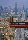 East Asia Modern Shaping the Contemporary City