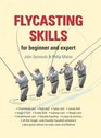 Flycasting Skills for beginner and expert