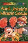 Aunt Jinksie's Magic Seeds