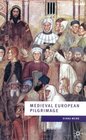 Medieval European Pilgrimage C700  C1500