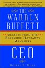 The Warren Buffett CEO Secrets of the Berkshire Hathaway Managers