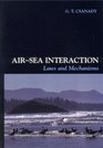 AirSea Interaction  Laws and Mechanisms