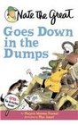 Nate the Great Goes Down in the Dumps (Nate the Great Detective Stories)