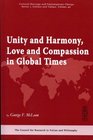 Unity and Harmony Compassion and Love in Global Times