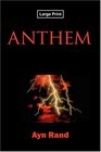 Anthem, Large-Print Edition