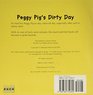 Peggy Pig's Dirty Day