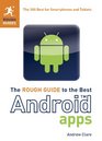 The Rough Guide to the Best Android Apps