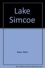 Lake Simcoe and Lake Couchiching