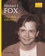 Michael J Fox I Can Make a Difference