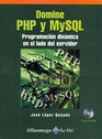 Domine PHP y MySQL  Programacion Dinamica en el Lado del Servidor