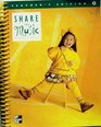 Share The Music Teacher's Edition Grade 1