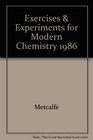 Exercises  Experiments for Modern Chemistry 1986