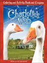 Charlotte's Web Coloring and Activity Book and Crayons