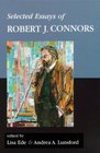 Selected Essays of Robert J Connors