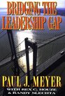 Bridging the Leadership Gap