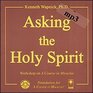 Asking the Holy Spirit
