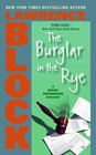 The Burglar in the Rye (Bernie Rhodenbarr, Bk 9)