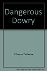 Dangerous Dowry