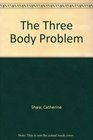 The Three Body Problem