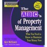 Rich Dad's Advisors The ABC's of Property Management What You Need to Know to Maximize Your Money Now