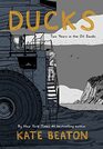 Ducks: Two Years in the Oil Sands