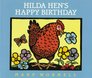 Hilda Hen's Happy Birthday