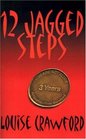 12 Jagged Steps