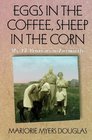 Eggs in the Coffee Sheep in the Corn My 17 Years As a Farmwife