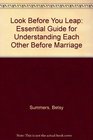 Look Before You Leap The Essential Guide for Understanding Each Other Before Marriage