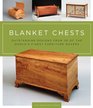 Blanket Chests Outstanding Designs from 30 of the World's Finest Furniture Makers