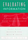 Evaluating Information A Guide for Users of Social Science Research