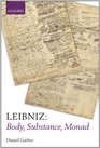 Leibniz Body Substance Monad
