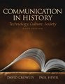 Communication in History Technology Culture Society