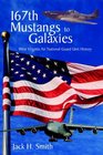 167th Mustangs to Galaxies  West Virgina Air National Guard Unit History