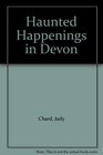 Haunted Happenings in Devon