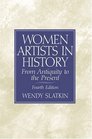 Women Artists in History From Antiquity to the Present