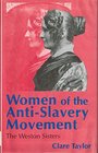 Women of the AntiSlavery Movement The Weston Sisters