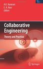 Collaborative Engineering Theory and Practice