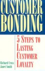 Customer Bonding Pathway to Lasting Customer Loyalty