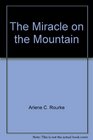 The Miracle on the Mountain