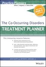 The CoOccurring Disorders Treatment Planner with DSM5 Updates