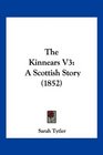 The Kinnears V3 A Scottish Story