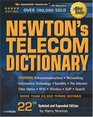 Newton's Telecom Dictionary 22nd Edition