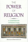 The Power of Religion A Comparative Introduction