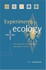 Experiments in Ecology  Their Logical Design and Interpretation Using Analysis of Variance