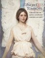 Angels and Tomboys Girlhood in NineteenthCentury American Art
