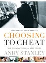 Choosing to Cheat : Who Wins When Family and Work Collide?