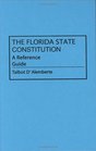 The Florida State Constitution  A Reference Guide