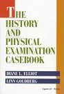 The History and Physical Examination Casebook