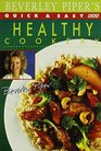 Quick and Easy Healthy Cookery
